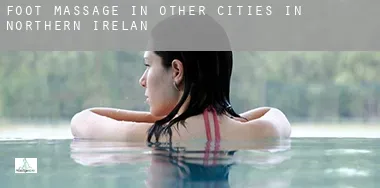 Foot massage in Other cities in Northern Ireland